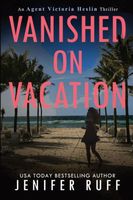 Vanished on Vacation