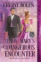 Lady Mary's Dangerous Encounter