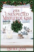 Her Unexpected Mistletoe Kiss