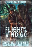 Flight of the Windigo