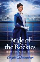 Bride of the Rockies