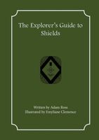 The Explorer's Guide to Shields
