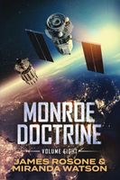 Monroe Doctrine: Volume VIII