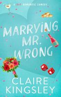 Marrying Mr. Wrong