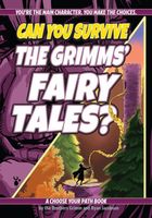 Can You Survive the Grimms' Fairy Tales?