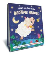 Bedtime Heroes - Farmyard - A Glow In The Dark Book