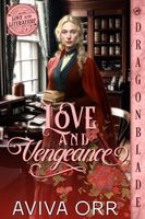 Love and Vengeance