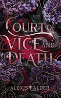 Court of Vice and Death