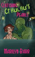 Clutching Cthulhu's Pearls