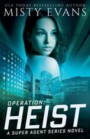 Operation: Heist