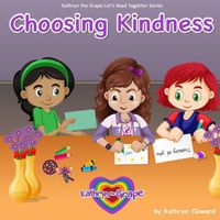 Choosing Kindness