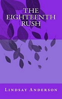 The Eighteenth Rush