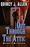 Out Through the Attic