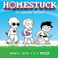 Homestuck, Book 1: Act 1 & Act 2