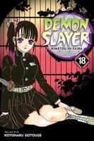 Demon Slayer: Kimetsu no Yaiba, Vol. 18: Assaulted By Memories