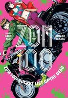 Zom 100: Bucket List of the Dead, Vol. 1