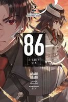 86--EIGHTY SIX, Vol. 2: Run Through the Battlefront (Start)