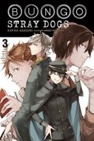 Bungo Stray Dogs, Vol. 3: The Untold Origins of the Detective Agency