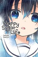 Happy Sugar Life, Vol. 2