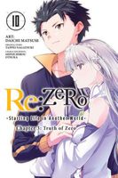 Re:ZERO -Starting Life in Another World-, Chapter 3: Truth of Zero, Vol. 10 (manga)