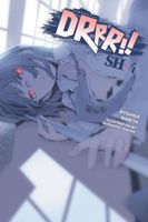 Durarara!! SH, Vol. 4