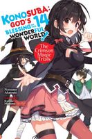 Konosuba: God's Blessing on This Wonderful World!, Vol. 14: The Crimson Magic Trials