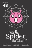 So I'm a Spider, So What?, Chapter 48