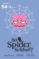 So I'm a Spider, So What?, Chapter 54-1