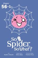 So I'm a Spider, So What?, Chapter 56.1