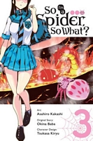 So I'm a Spider, So What? Manga, Vol. 3