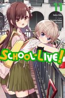 School-Live!, Vol. 11