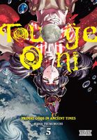 Touge Oni: Primal Gods in Ancient Times, Vol. 5