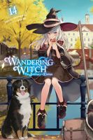 Wandering Witch: The Journey of Elaina, Vol. 14 (light novel)