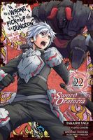 Is It Wrong to Try to Pick Up Girls in a Dungeon? On the Side: Sword Oratoria, Vol. 22 (manga)