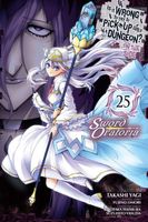 Is It Wrong to Try to Pick Up Girls in a Dungeon? On the Side: Sword Oratoria, Vol. 25 (manga)