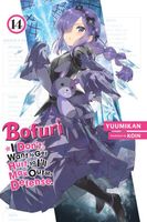 Bofuri: I Don't Want to Get Hurt, so I'll Max Out My Defense., Vol. 14 (light novel)