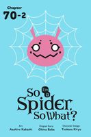 So I'm a Spider, So What?, Chapter 70.2