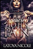 Addicted to His Pain