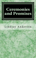 Ceremonies and Promises