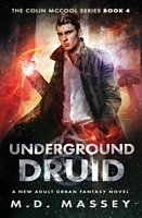 Underground Druid