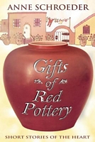 Gifts of Red Pottery