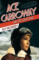 Ace Carroway and the Great War