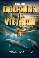 Navy Seal Dolphins in Vietnam