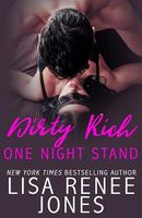 Dirty Rich One Night Stand