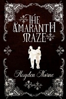 The Amaranth Maze