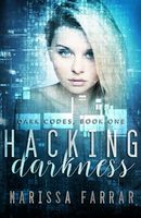 Hacking Darkness