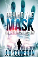 Behind the Mask