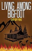 Living Among Bigfoot