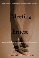 Meeting Ernest