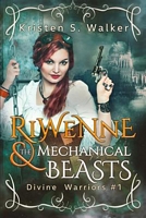 Riwenne & the Mechanical Beasts